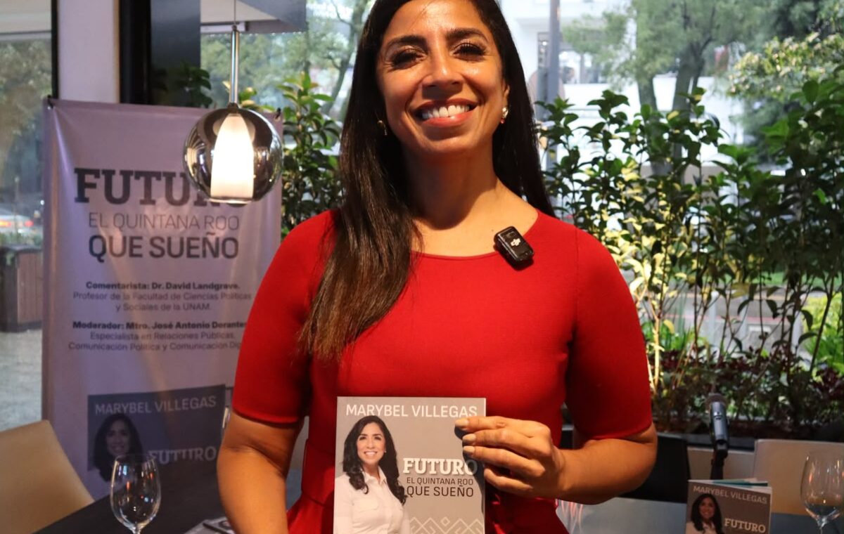 Marybel Villegas presenta su libro Futuro, el Quintana Roo que sueño